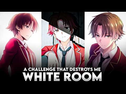 I Tried the White Room Project to Become Ayanokoji Kiyotaka (Real Results)