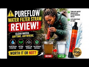 🚨 Don’t Buy Pureflow Water Filter Straw Until You Watch This!