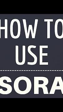SORA OpenAI, how to USE Sora AI for video