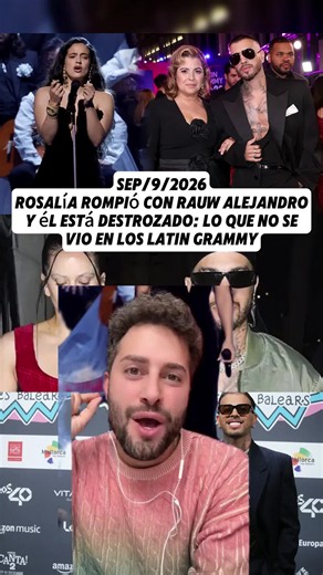 Rosalía rompió con Rauw Alejandro y él está destrozado: lo que no se vio en los Latin Grammy #rosalia #rauwalejandro #latingrammy #entretenimiento #fyp #viral