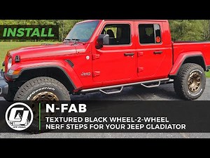 2020 Jeep Gladiator Install | N-FAB Textured Black Wheel-2-Wheel Nerf Steps