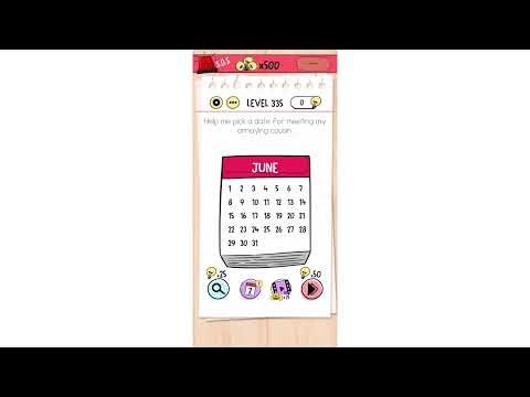 "Help me pick a date for meeting my annoying cousin" Brain Test Level 335 Quick Guide