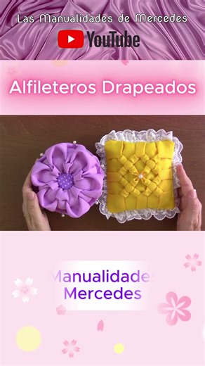 ✂️Paso a Paso ALFILETEROS DRAPEADOS ✂️ Draped Pincushion DIY✂️