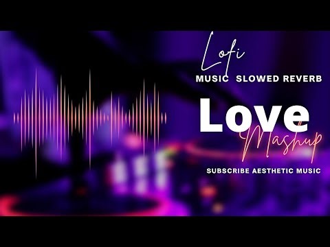 💔 Mix Song | Latest DJ Remix | Sad Lofi | Slowed & Reverb 💔 RC Remix 01