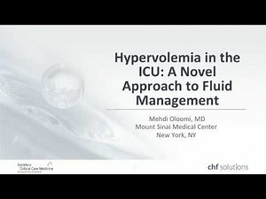 Hypervolemia in the ICU: A Novel Approach to Fluid Management