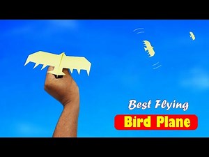 Paper Plane (Flying Like a Bird) - Best Flying Eagle Plane - Make New Paper Eagle Bird