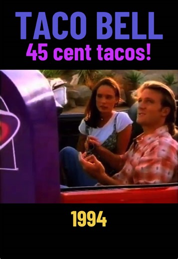 90s Taco Bell Nostalgia with 45 Cent Tacos