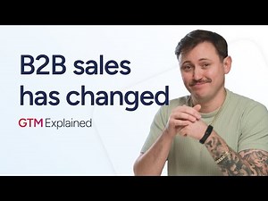 How B2B sales works today and why old tactics fail