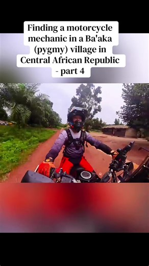 Finding a motorcycle mechanic in a Ba'aka (pygmy) village in Central African Republic - part 4 #usa🇺🇸 #motorcycle #viralvideo