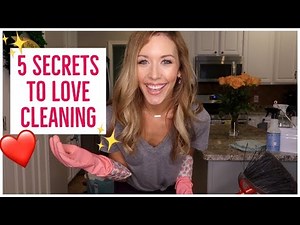 HOW TO LOVE CLEANING ✨❤️💪🏼 | 5 SECRETS FOR CLEANING MOTIVATION | Brianna K + Til Vacuum Do Us Part