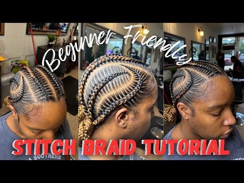 The Best Stitch Braid Tutorial| How to: Stitch Braids| Beginner Friendly Stitch Braid Tutorial
