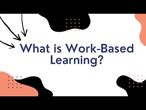 What is Work-Based Learning?