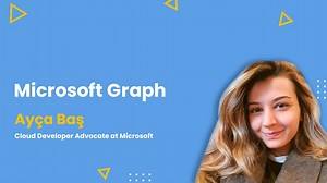 Microsoft Graph - AMA ft. Ayça Baş