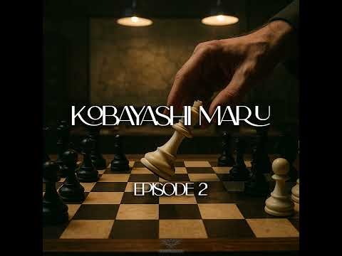 Kobayashi Maru, Episode 2
