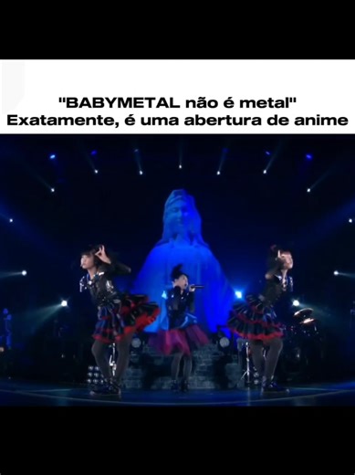 Música Perfeita de BABYMETAL para Abertura de Anime