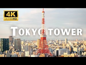 Tokyo Tower 4k Famous Tower in Japan in 4k