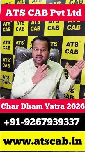 Char Dham Yatra 2026 Latest Update | Taxi Price & Booking | ATS CAB 9267939337If you want