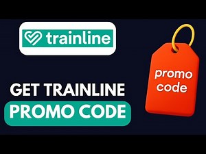HOW TO GET WORKING TRAINLINE DISCOUNT PROMO CODES IN 2026 (UPDATED)