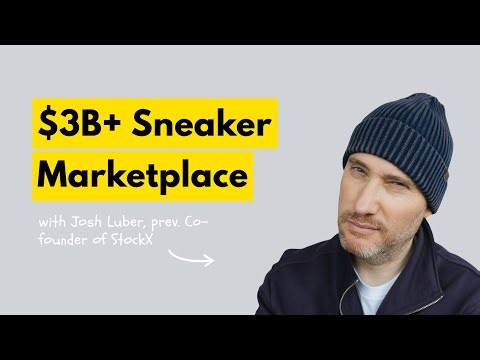 Starting & Scaling StockX Into A $3B+ Sneaker Marketplace With Josh Luber | EM Group Chat #197