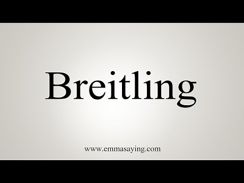 How To Say Breitling