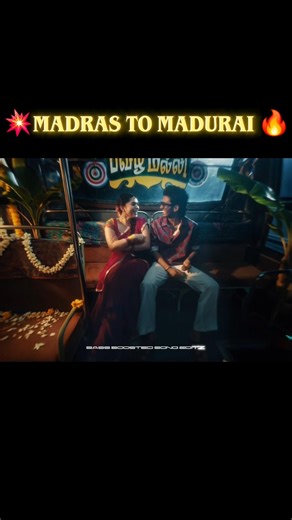 Madras to madurai 💥🔥 | Sai abyankar I kayadu lohar I shurthihasan I BASSBOOSTEDSONGTAMIL