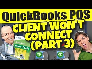 QuickBooks POS: Client Won't Connect (Part 3) - Configure Network Settings