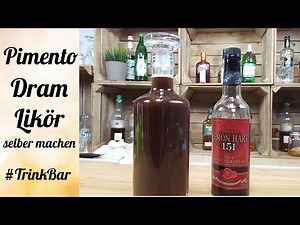 Pimento Dram Likör selber machen - Cocktail - Rezept - Trinkbar