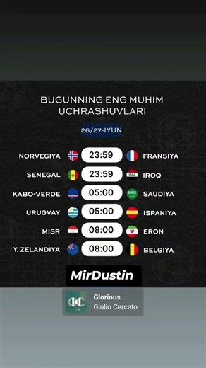 Bugun va erta tongda bo'lib o'tadigan asosiy o'yinlar ro'yxati bilan tanishing. 26-27.06.2026