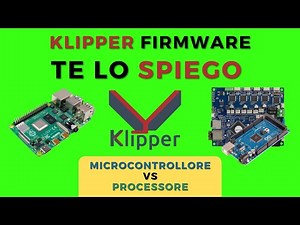 KLIPPER Firmware stampa 3D: Cos'è ? Come Funziona? Fluidd/Mainsail e Moonraker, Pregi e difetti...