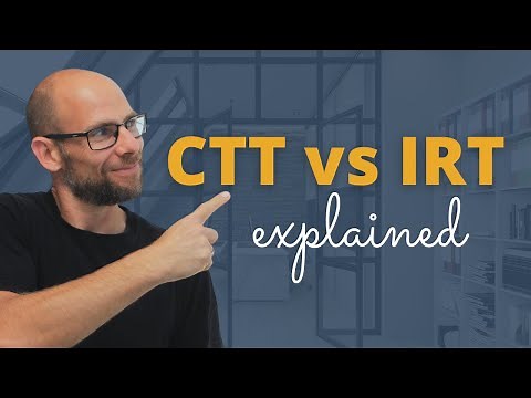 CTT vs. IRT: What is the Difference?