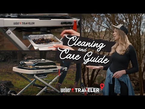 How to care for your Weber Traveler