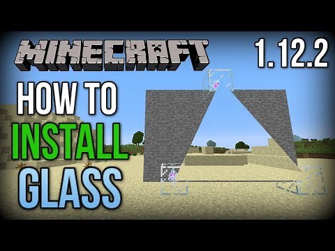 How To Install GLASS (General Layman's Aesthetic Spying Screen) [With Forge]! | Minecraft 1.12.2