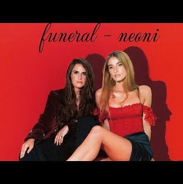 funeral - neoni lyric video ‪@neoni‬ #neoni #music