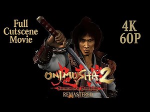 Onimusha 2 Remastered | Full Cutscene Movie in 4K 60FPS