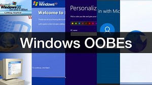 【Nobel Tech】Windows OOBE 发展史（98 SE - 11）