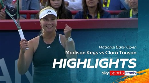 Madison Keys vs Clara Tauson | National Bank Open highlights