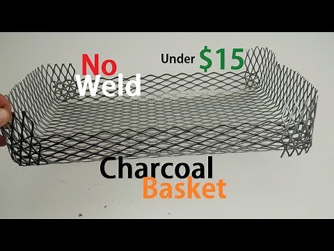 No Weld Charcoal Basket Under $15
