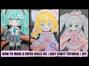 How to Make A Paper Dolls OC | Easy CRAFT Tutorial | DIY