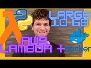 Deploying AWS Lambda Functions with Docker and Amazon ECR | large 10GB packages (2023)