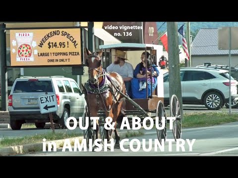 Sights and Sounds of Lancaster County's AMISH COUNTRY---Video Vignettes Number 136