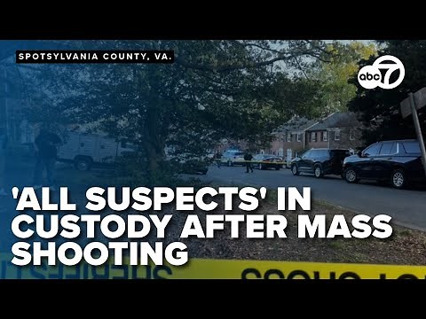 WATCH LIVE: 'All suspects' are in custody after 3 killed in Spotsylvania County, Virginia