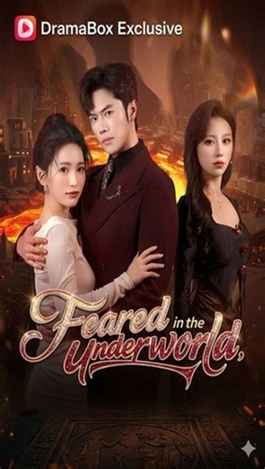 Feared in the Underworld, Fierce for Her- Drama Movie English Sub