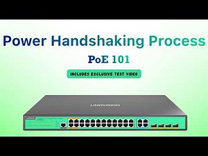 PoE 101: Power Handshaking Process