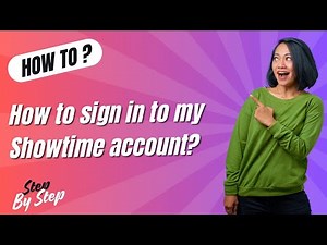 How to sign in to my Showtime account ? - Step by Step