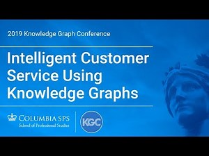 Intelligent Customer Service Using Knowledge Graphs