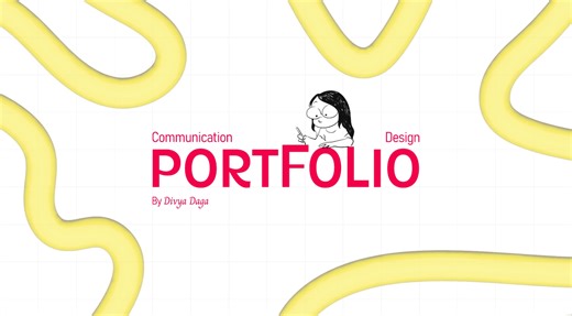 Communication design portfolio 2026 - Divya Daga