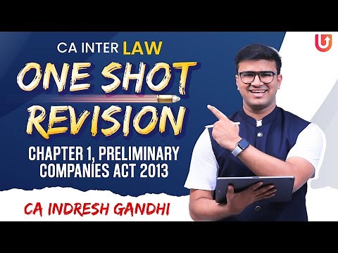 CA Inter Exam Oriented Revision | One Shot | Preliminary | Companies Act 2013 | CA Indresh Gandhi