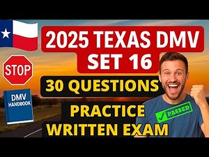 2025 Texas DMV Test – SET 16 | 30 Practice Questions for Written Exam