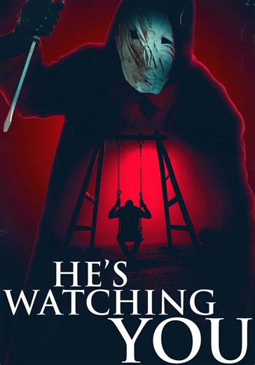 He's Watching You streaming: where to watch online?