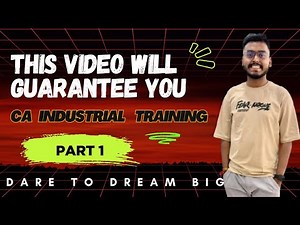 CA Industrial Training 2025: Complete Guide + My Experience